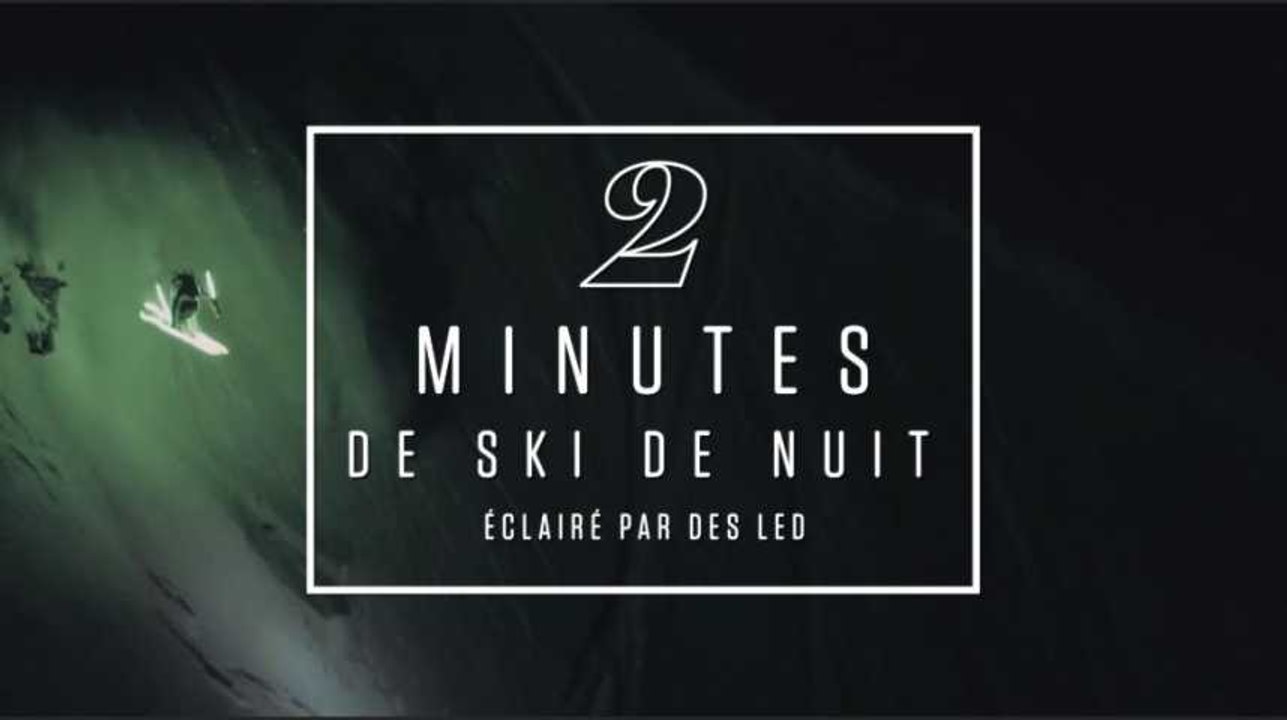2 minutes de ski nocturne éclairé aux LED : magique
