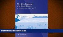 PDF [DOWNLOAD] The Blue Economy and Small States (Commonwealth Blue Economy Series) READ ONLINE
