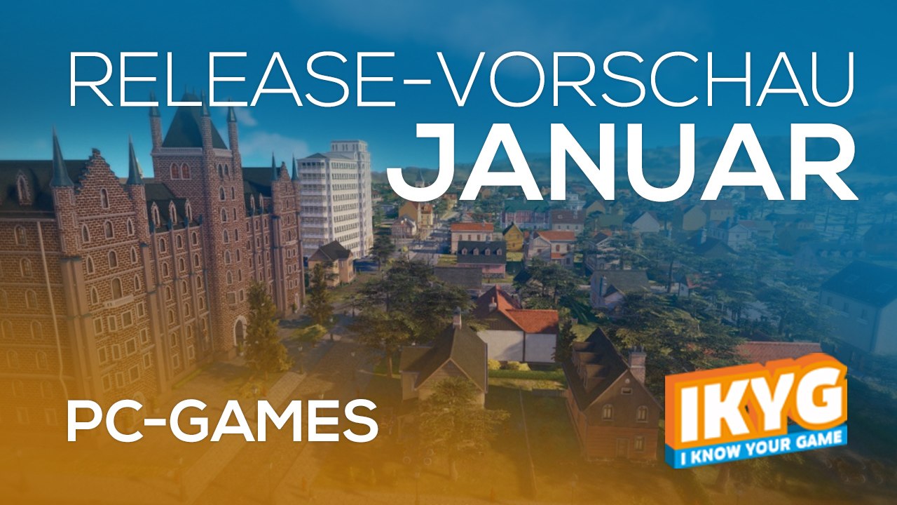 Games-Release-Vorschau - Januar 2017 - PC // powered by chillmo.com