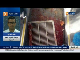 مراسل تلفزيون النهار  ارتفاع حصيلة الوفيات في الحادث المأساوي بالمسيلة