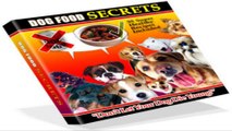 Commercial Canine Food Secrets Exposed In An Ebook