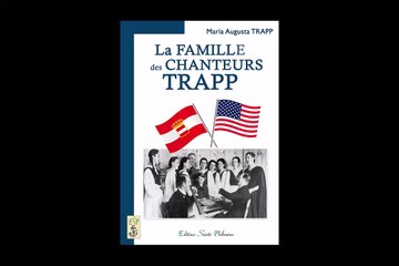 La mélodie du bonheur - L'histoire vraie et passionnante de la famille von Trapp