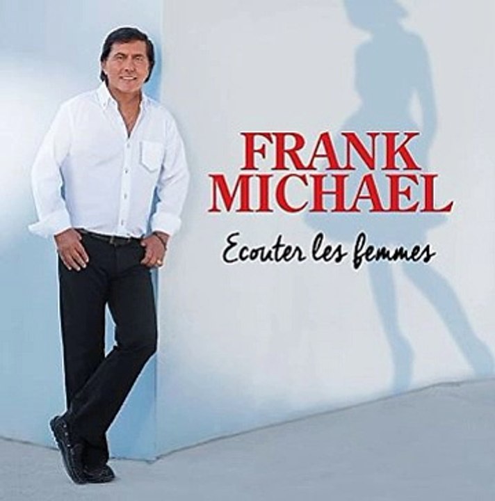 Frank Michael - Jamais je ne vivrai sans toi
