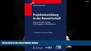 PDF [FREE] DOWNLOAD  Projektabwicklung in der Bauwirtschaft: Wege zur Win-Win-Situation fÃ¼r