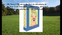 Download Mercy Watson Boxed Set: Adventures of a Porcine Wonder ebook PDF