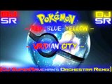 Pokemon: Red~Blue~Yellow - Viridian City [DJ SuperRaveman's Orchestra Remix]