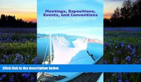 Read  Meetings, Expositions, Events and Conventions: An Introduction to the Industry  Ebook READ