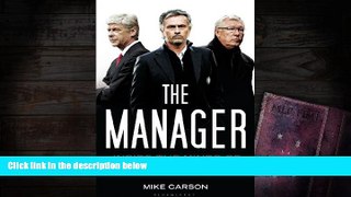 Download  The Manager: Inside the Minds of Football s Leaders  Ebook READ Ebook