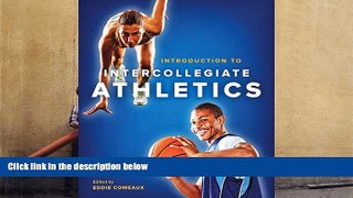 Read  Introduction to Intercollegiate Athletics  Ebook READ Ebook