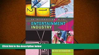 Read  An Introduction to the Entertainment Industry  Ebook READ Ebook