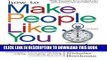 Read Online How to Make People Like You in 90 Seconds or Less Full Books