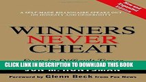 Read Online Winners Never Cheat: Even in Difficult Times, New and Expanded Edition Full Books