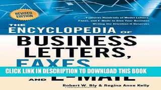 PDF Download The Encyclopedia of Business Letters, Faxes, and Emails: Features Hundreds of Model