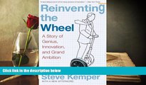 Read  Reinventing the Wheel: A Story of Genius, Innovation, and Grand Ambition  Ebook READ Ebook