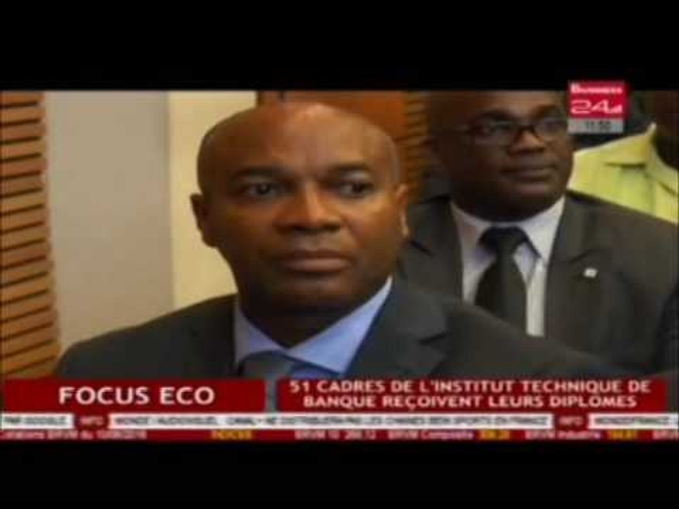 Business24/Focus Eco 51 cadres de l'Institut Technique de Banque recoivent leurs diplomes