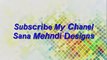 New Amazing Indian Mehndi Designs 2017-Malik Chand & Studio SKT