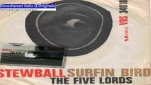 Stewball/Surfin Bird - The Five Lords ‎1964 (Facciate:2)
