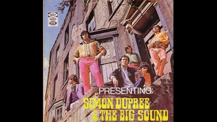 Simon Dupree & The Big Sound - I See The Light ((Stereo)) 1968