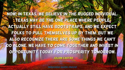 Julian Castro Quotes #2