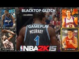 NBA 2K15 Blacktop MyTeam Glitch Part 2