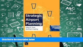 Read  Strategic Airport Planning (0)  Ebook READ Ebook