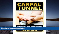 PDF  Carpal Tunnel: How To Treat Carpal Tunnel Syndrome: How To Prevent Carpal Tunnel Syndrome