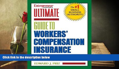 Read  Entrepreneur Magazine s Ultimate Guide to Workers  Compensation Insurance  Ebook READ Ebook