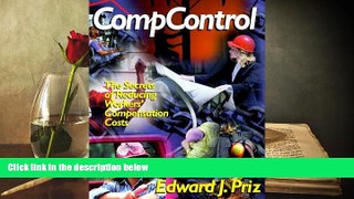 Read  Compcontrol: The Secrets of Reducing Worker s Compensation Costs (PSI Successful Business