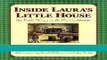[PDF] Inside Laura s Little House: The Little House on the Prairie Treasury Best Book