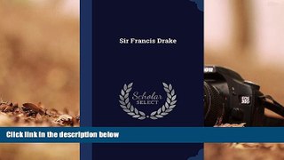 Download  Sir Francis Drake  Ebook READ Ebook