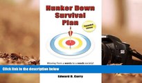 Read  Hunker Down Survival Plan  Ebook READ Ebook