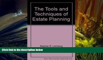 Download  The Tools and techniques of estate planning  Ebook READ Ebook