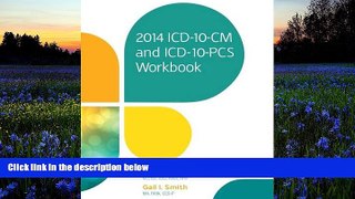 Read  2014 ICD-10-CM and ICD-10-PCS Workbook  Ebook READ Ebook