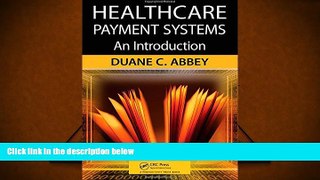 Read  Healthcare Payment Systems: An Introduction  Ebook READ Ebook