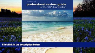 Read  Professional Review Guide for the CCA Examination, 2016 Edition (Book Only)  Ebook READ Ebook