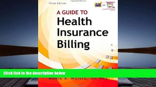 Read  A Guide to Health Insurance Billing  Ebook READ Ebook