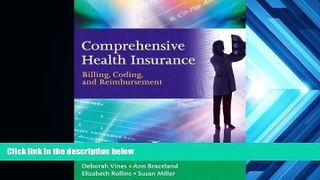Read  Comprehensive Health Insurance: Billing, Coding and Reimbursement  Ebook READ Ebook