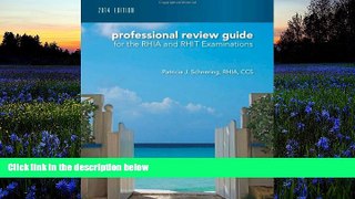 Read  Professional Review Guide for the RHIA and RHIT Examinations, 2014 Edition with Premium