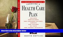 Read  The Confused Consumer s Guide to Choosing a Health Care Plan: Everything You Need to Know