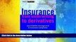 Download  Insurance: From Underwriting to Derivatives: Asset Liability Management in Insurance