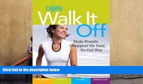 PDF  Walk It Off: Lose Weight the Easy Way Look Great * Get Healthy * Eat Well * Embrace Life Full