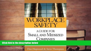 Read  Workplace Safety: A Guide for Small and Midsized Companies  Ebook READ Ebook