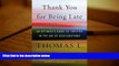 Read  Thank You for Being Late: An Optimist s Guide to Thriving in the Age of Accelerations  Ebook