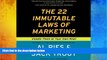 Read  The 22 Immutable Laws of Marketing: Violate Them at Your Own Risk!  Ebook READ Ebook
