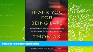 Download  Thank You for Being Late  Ebook READ Ebook