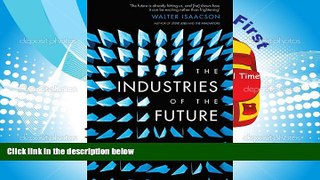 Read  The Industries of the Future  Ebook READ Ebook