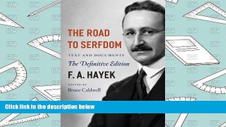 Read  The Road to Serfdom: Text and Documents--The Definitive Edition (The Collected Works of F.