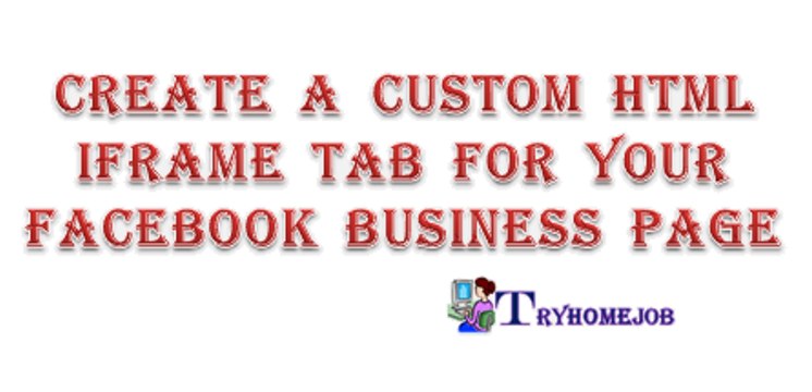 how to add a custom html tab for your facebook business page