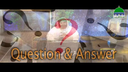 Quran Pak Parhne ka Dil Na Chahey - Madani Channel