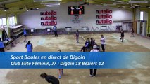 roisième tour, tir rapide en double, Digoin contre Fontaine, Club Elite Féminin, J7, Sport Boules, saisont